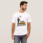 T-shirt graphique drôle sans contexte requis (Devant entier)