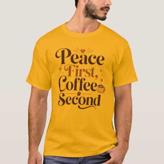 T-Shirt Graphique Homme Peace First Coffee Second (Devant)