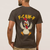 T-shirt graphique Mad Chicken Attitude (Dos)