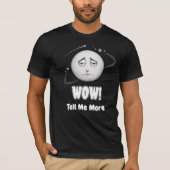 T-shirt graphique moonface sarcastique "Wow" (Devant)
