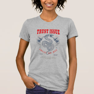 T-shirt graphique serpent "Problème de confiance"