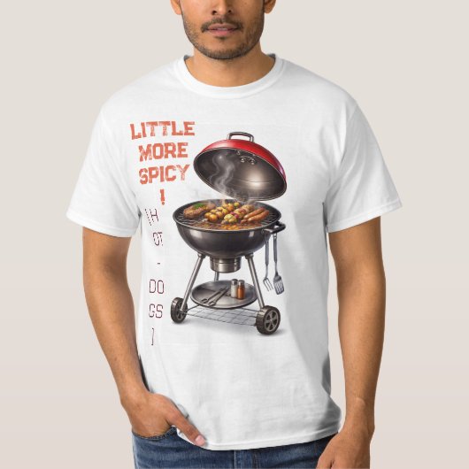 T-Shirt graphique Valeur de Grill BBQ Un peu plus (Devant)