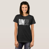 T-shirt Graphisme d'autonomisation des femmes incassables (Devant entier)