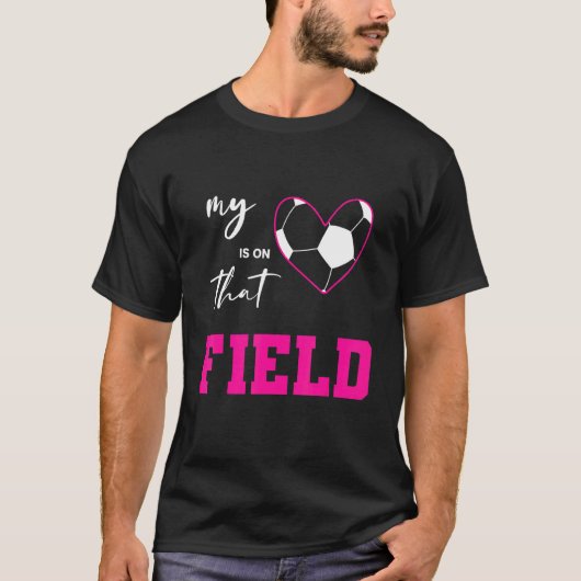T-shirt Graphisme De Football Mon Coeur Est Dans Ce Champ  (Devant)