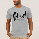 T-shirt Gras moderne grad noir personnalisé diplômé<br><div class="desc">Célébrez la remise des diplômes avec ce t-shirt élégant qui présente une "grade" moderne en noir et audacieuse ainsi que du texte personnalisable qui peut être le nom de l'école, l'année de remise des diplômes ou autre. Choisissez votre chemise couleur d'école et rochez cette chemise fièrement. Coordonné avec la Lea...</div>