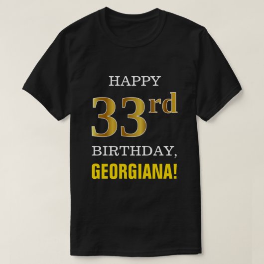 T-shirt Gras, Noir, Faux Or 33ème anniversaire avec nom Ch (Design devant)