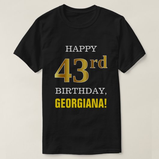 T-shirt Gras, Noir, Faux Or 43ème anniversaire avec nom Ch (Design devant)