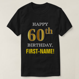 T-shirt Gras, Noir, Faux Or 60ème anniversaire avec nom Ch