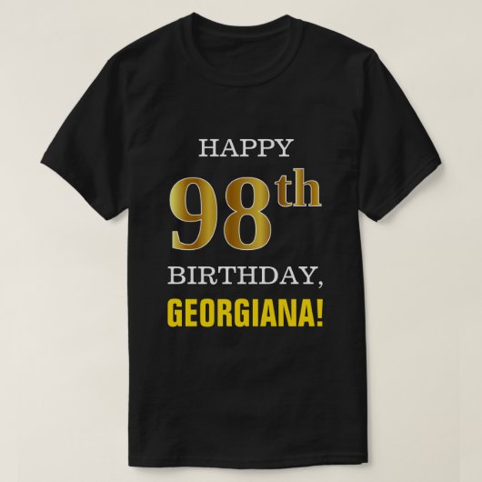 T-shirt Gras, Noir, Faux Or 98ème anniversaire avec nom Ch (Design devant)
