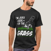 T-shirt Grass Mowing Lawn Care Funny Lawn Mower (Devant)