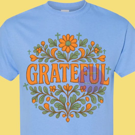 T-shirt Grateful - Christian