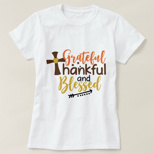 T-shirt Grateful Thankful Texte béni Design d'art pour fem (Design devant)
