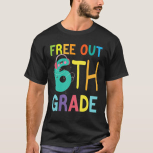 T-shirt Gratuit 6e année Bonne Dernière journée de l'école