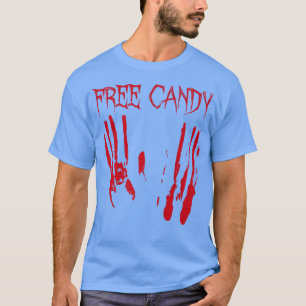 T-shirt Gratuit Bonbons Halloween sanglant Déplaisante Der