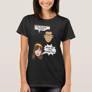 T-shirt Gratuit Ce Soir Quand Ai-Je Facturé Relation