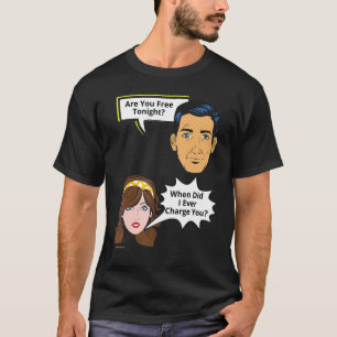 T-shirt Gratuit Ce Soir Quand Ai-Je Facturé Relation 1