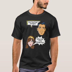 T-shirt Gratuit Ce Soir Quand Ai-Je Facturé Relation 5