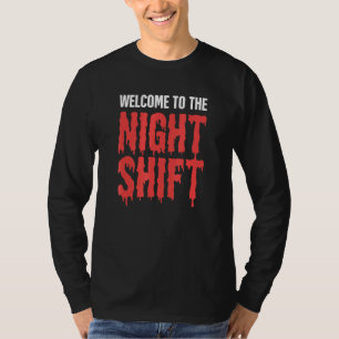T-shirt Graveyard Shift Retard Night Shift Worker 2