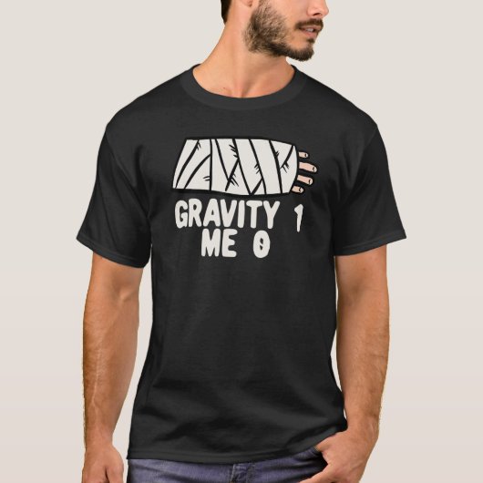 T-shirt Gravité 1 Me 0 Fracture du bras 3 (Devant)