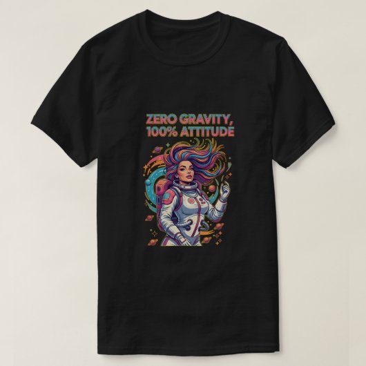 T-shirt Gravité Zéro, 100% Attitude (Design devant)