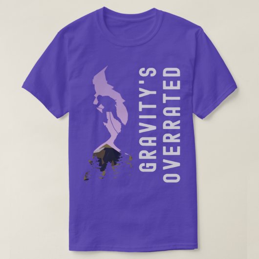T-shirt Gravitys Surévalué Escalade Bouldering Alpiniste D (Design devant)