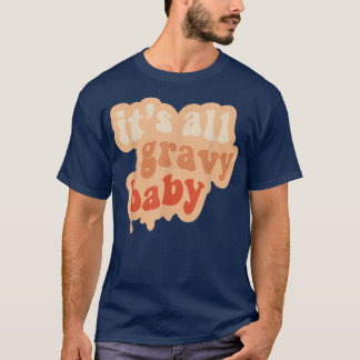 T-shirt Gravy Baby Thanksgiving Ghouls Fall Vibes Citrouil