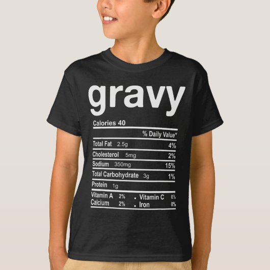 T-shirt Gravy Nutrition Facts Funny Thanksgiving Christmas (Devant)