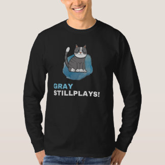 T-shirt Graystillplay , jolie idée de cadeau familial mama
