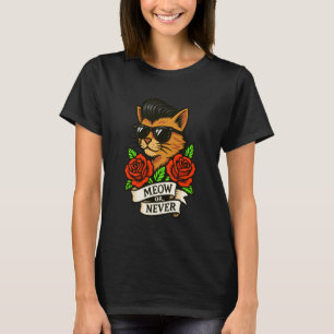 T-shirt Greaser Rockabilly Chat Pun Miaou ou Jamais Chat D