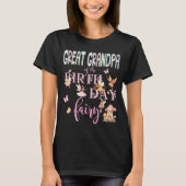 T-shirt Great Grandpa Of The Birthday Fairy Birthday Girl (Devant)