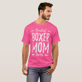T-shirt Greatest Boxer Mom Funny Chien Mom Idée cadeau (Devant entier)