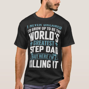T-shirt Greatest stepdad drôle dire humoristique beau-père