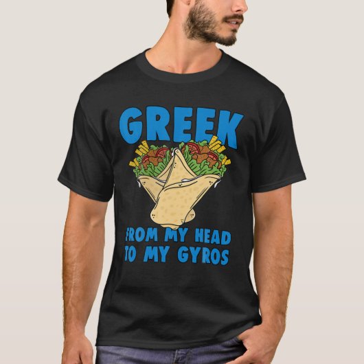 T-shirt Grec De Ma Tête À Mon Gyros Gyros Gyro Design (Devant)