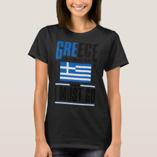 T-shirt Grèce Grèce Grèce Drapeau Grèce Grèce Appel Et Je