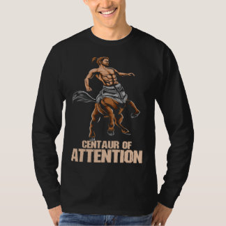 T-shirt Greek Mythology Minotaur I Centaur of Attention