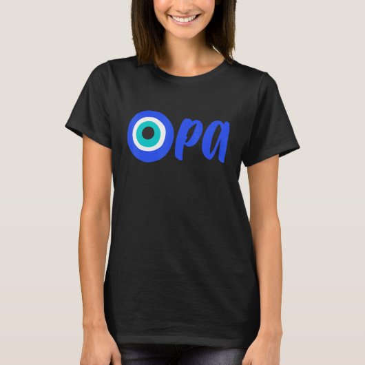 T-shirt Greek Pride OPA Evil Eye Hellas Greece Evil Eye Ma (Devant)