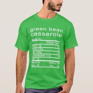 T-shirt Green Bean Casserole Nutrition Facts Étiquette Tha