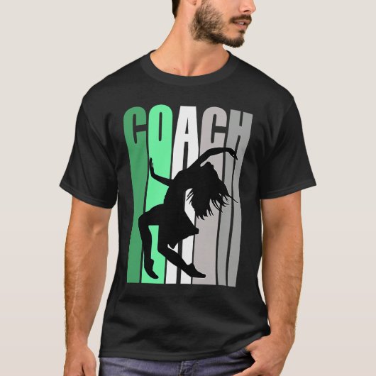 T-shirt Green Coach Of Dance Instructor Dancer Pretty Teac (Devant)