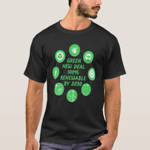T-shirt Green New Deal 100 renouvelable d'ici 2030