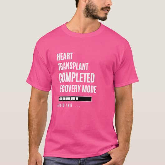 T-shirt Greffe cardiaque Mode de récupération terminée Réa (Devant)