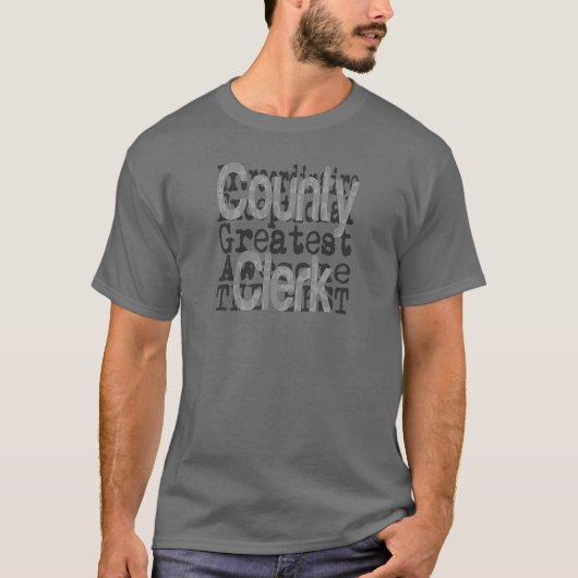 T-shirt Greffier de comté Extraordinaire (Devant)