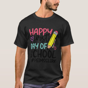 T-shirt Greffier Peims Heureux Premier Jour D'École