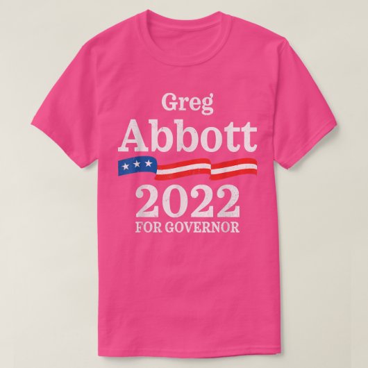 T-shirt Greg Abbott Texas Governor Election 2022 Republica (Design devant)