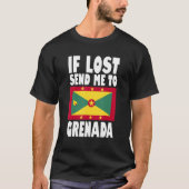 T-shirt Grenada Flag Design If lost send me to Grenada (Devant)
