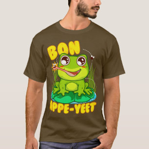 T-shirt Grenouille Bon Appe Yeet Funny Humour Grenouilles