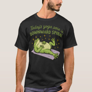 T-shirt Grenouille Drôle Mème La Pose De Yoga D'aujourd'hu