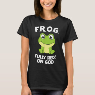 T-shirt Grenouille mignonne Pleine Dépendance Sur Dieu Gre