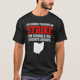 T-shirt Grève des enseignants de Columbus Ohio OH Élèves