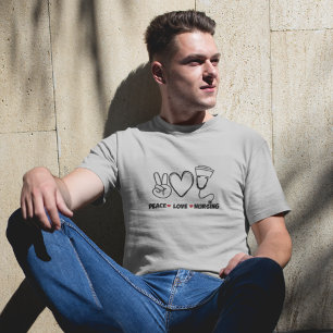 T-shirt Grey Peace Love Infirmière Appréciation