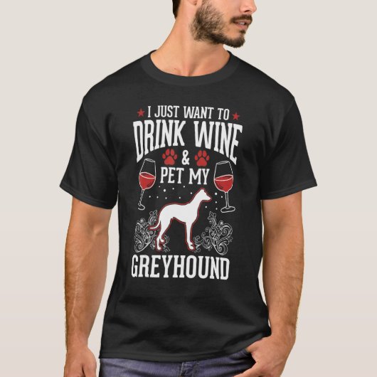 T-shirt Greyhound And Wine Italian Greyhound Whippet (Devant)
